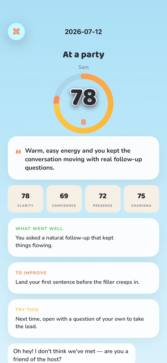 Your conversation scored on clarity, confidence, presence and charisma, with coaching